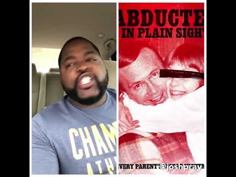 “Abducted in Plain Sight”  is Scary Video