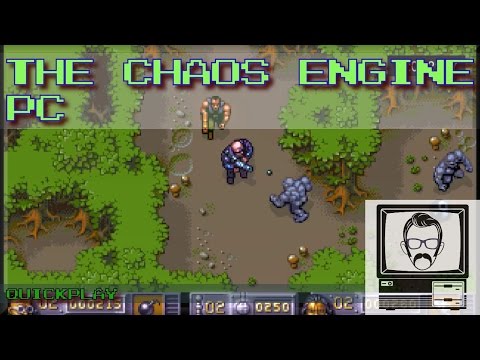 the chaos engine pc gameplay