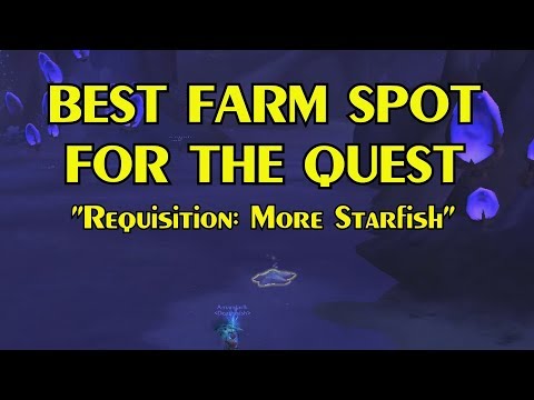 WoW BfA 8.2 Best farm spot for the Nazjatar quest - Requisition: More Starfish