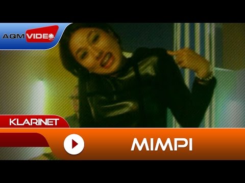 Klarinet - Mimpi | Official Music Video