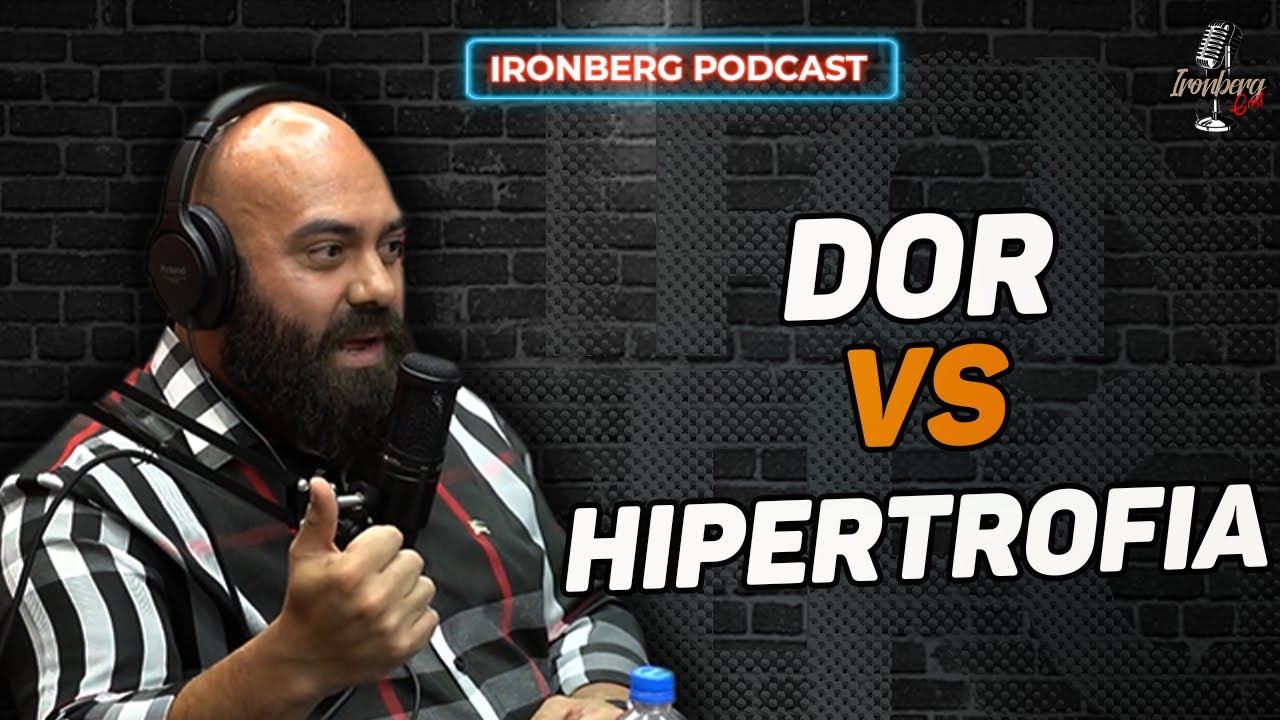 DORES PÓS TREINO ? - IRONBERG PODCAST CORTES