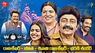 Wow 3 | Rajasekhar, Jeevitha, Shivani Rajasekhar, Bharani Shankar | 17th May 2022 | Full Episode | video