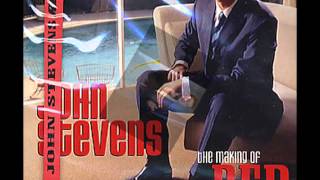 HERE THERE AND EVERYWHERE        John Stevens