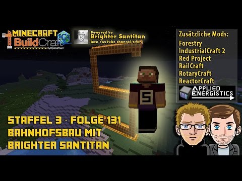 Let´s Play Buildcraft [HD+] S03E131 - Bahnhofsbau mit Brighter Santitan
