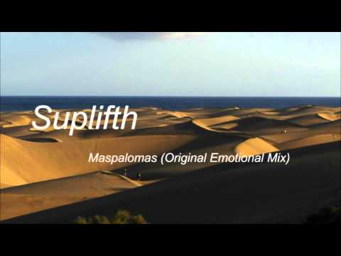 Suplifth - Maspalomas (Original Emotional Mix)