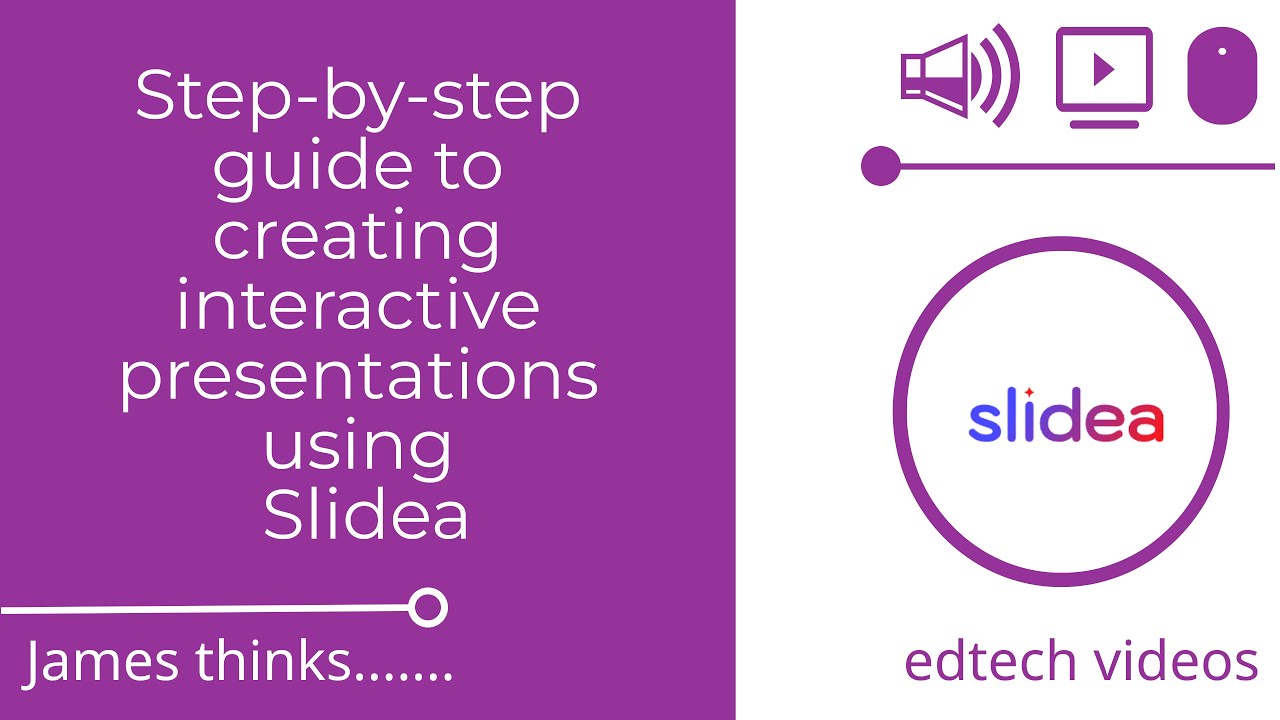 Step by step guide to creating interactive presentations using   Slidea