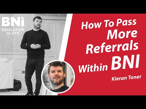 How To Pass More Referrals Within BNI | BNI Education Slots
