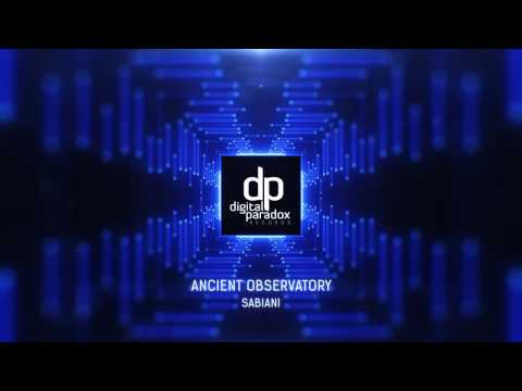 Sabiani - Ancient Observatory - MusicVisual 1080p