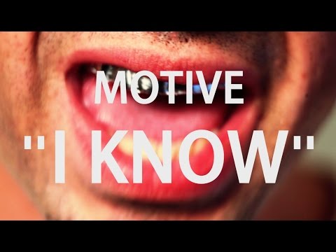 MOTIVE YAYPES - I KNOW Music Video