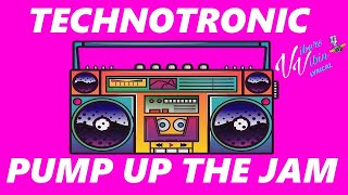 Technotronic - Pump Up The Jam (Lyrics)