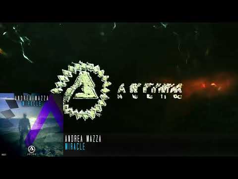 Andrea Mazza - Miracle [Teaser]