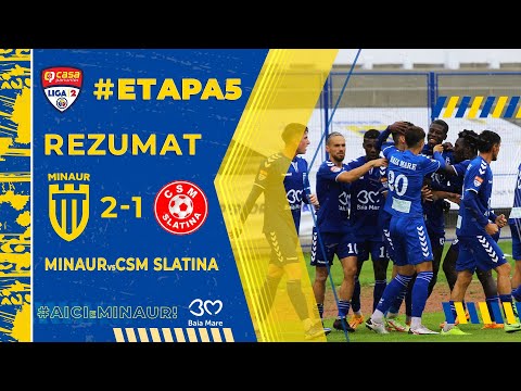 REZUMAT | MINAUR BAIA MARE - CSM SLATINA 2-1 (0-1)