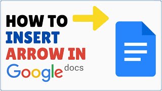 How to Insert an Arrow in Google Docs