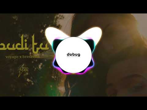 Budi tu - voyage x breskvica / by DJ Sazer [REMIX]