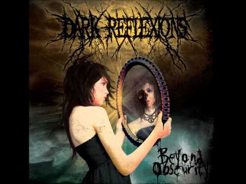 Dark Reflexions - The Path Of The Weak