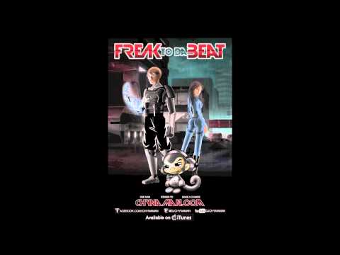 FREAK TO DA BEAT - CHYNAMAN (Unofficial Video)