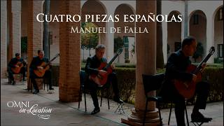 Andalusian Guitar Quartet: Cuatro piezas españolas by de Falla | Omni on-Locatio