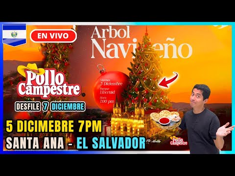 🚨 ¿Cuándo encienden El Árbol? Desfile Navideño Santa Ana El Salvador