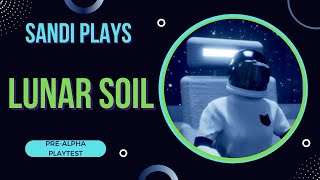 Space Puzzles and Laughing clones? [Lunar soil Pre-Alpha Platest]