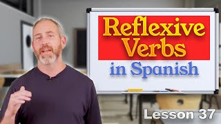 Reflexive Verbs in Spanish | The Language Tutor *Lesson 37*