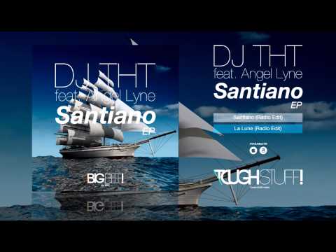 DJ THT feat. Angel Lyne - La Lune (Radio Edit)