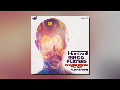 Rockabye Knocks You Out (Festival Mashup) - Clean Bandit vs. Bingo Players vs. Hardwell