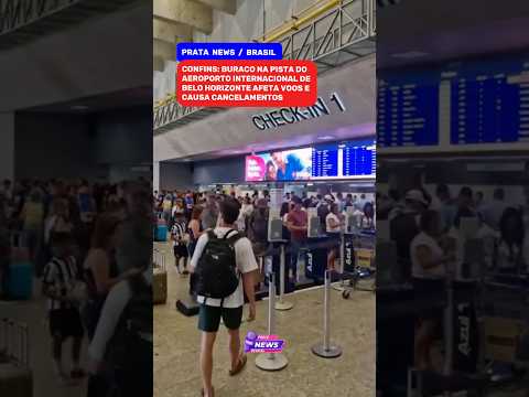 CONFINS: BURACO NA PISTA PARALISA VOOS E CAUSA CANCELAMENTOS NO AEROPORTO DE BH