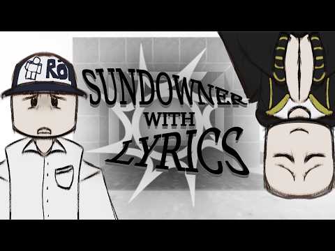 SUNDOWNER WITH LYRICS // FORSAKEN LYRICAL COVER