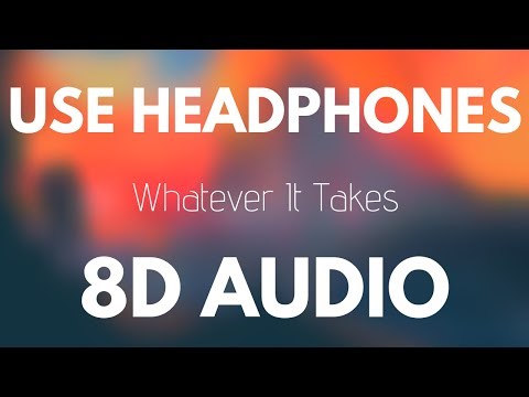 Imagine Dragons - Whatever It Takes (8D AUDIO)