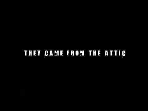 thumbnail-They Came From The Attic Trailer