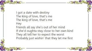 Hal Ketchum - The King of Love Lyrics