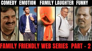 Top 10 Family Web Series In Hindi. 10 Indian Family Web Series In Hindi || 2022