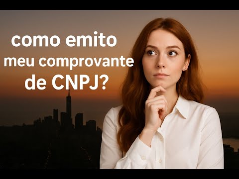 COMPROVANTE DE CNPJ COMO EMITIR CNPJ -- CONSULTA CNPJ