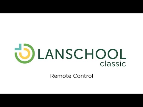 LanSchool Classic Feature - Remote Control