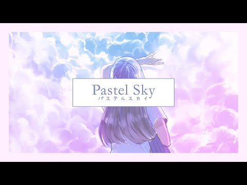 Video thumbnail for Pastel Sky