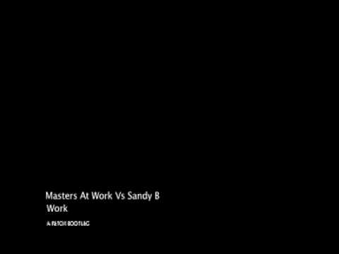 Work - MAW Vs Sandy B