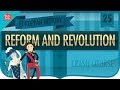 Reform and Revolution 1815-1848: Crash Course European History #25