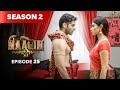 Naagin Drama Serial Season 2 EPISODE 25 Best Drama 2025