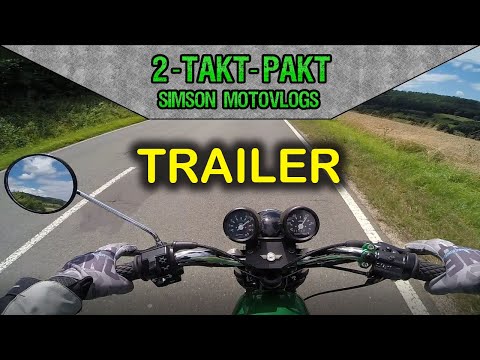Kanal-Trailer "2-TAKT-PAKT" (SIMSON MOTOVLOGS)
