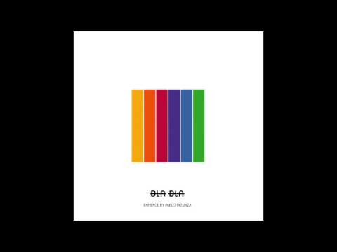 [Bla Bla 062] Pablo Inzunza - Rampage