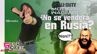 Call of Duty®: Modern Warfare® No se venderá en Rusia? ; #GEEKSociety No.22