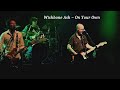 Wishbone Ash ~ On Your Own ~ 2003 ~ Live Video, from the Bona Fide Tour, London