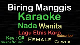 Download lagu BIRING MANGGIS -Lagu Etnis Karo |KARAOKE NADA WANITA​⁠ -Female-Cewek-Perempuan@ucokku mp3