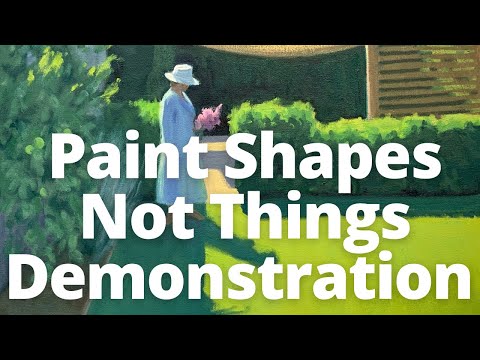 Paint Shapes, Not Things [2] —  Demonstration Video