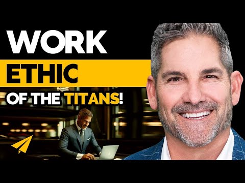 Generate MORE MONEY With THIS Unbelievable Work Ethic! | Grant Cardone | Top 10 Rules