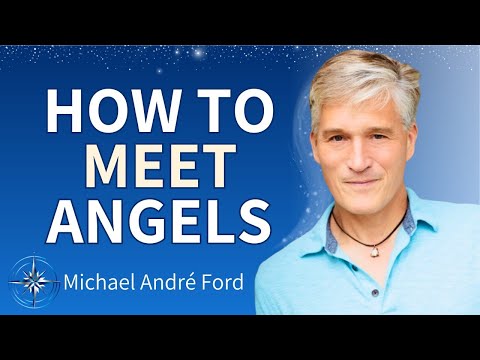 Uncovering the Secret of Communicating with Angels | Michael André Ford