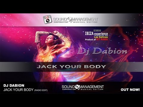 DJ Dabion - Jack Your Body (HIT MANIA 2015 - IBIZA EXPERIENCE Las Salinas)