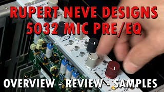 Video thumbnail for Rupert Neve Designs Portico 5032 Mic pre/EQ Review - Pure Wave Audio by purewaveaudio