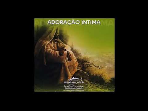 Adoração Intima - Santa Geração