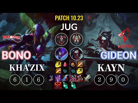 KT Bono Kha'Zix vs GRF GIDEON Kayn Jungle - KR Patch 10.23